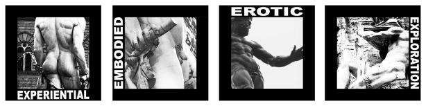 Experiential Embodied Erotic Exploration