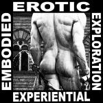 Experiential Embodied Erotic Exploration for Men Anal Touch Weekend  March 23 and 24 Awaken Studio Toronto www.phillipcoupal.ca