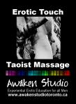 Awaken Studio Toronto Erotic Touch with Taoist Massage Sunday July 20 1:00 pm www.phillipcoupal.ca