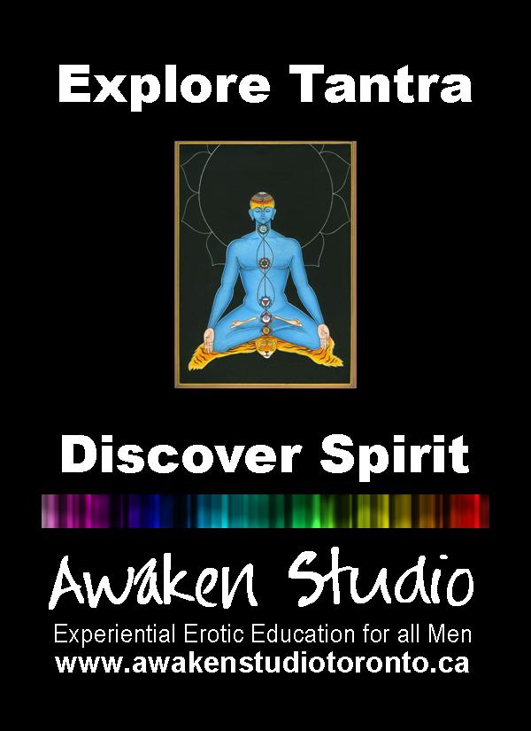 Awaken Studio Toronto Tantra Explorers for Men Wednesday 7:00 pm www.phillipcoupal.ca