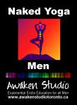 Naked Yoga for Men Thursday Evening - Asana Practice - September 29 - 8:00 pm: http://www.phillipcoupal.ca/Naked-Yoga-for-men-Awaken-Studio-Toronto