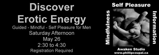 The Awaken Studio provides a space where with communal and humanistic intention all men are welcome to dynamically and fluidly, create, explore and or re-experience sexual story and history.  Awakening the heart and spirit of men to the peace and surrender of masculine erotic power.  <3 https://www.phillipcoupal.ca